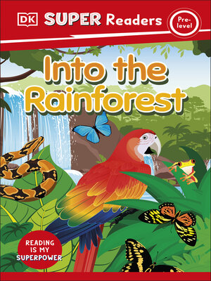 cover image of Into the Rainforest
